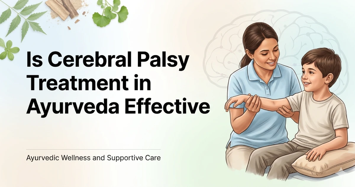 is-cerebral-palsy-treatment-in-ayurveda-effective